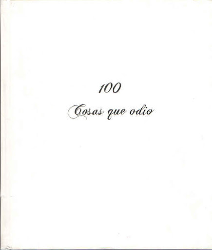 100 Cosas que odio